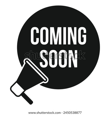 Call coming soon icon simple vector. Last add sign. New product launch