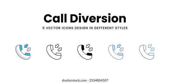 Call Diversion icons set in different style vector stock illustration