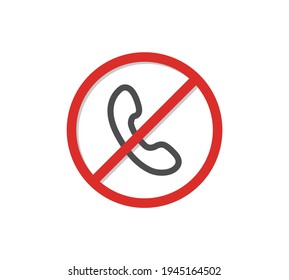 Llamar a la señal vectorial prohibida. No hay señal de llamada. No hay ningún icono de teléfono. Sin llamadas telefónicas. Símbolo de estilo plano.