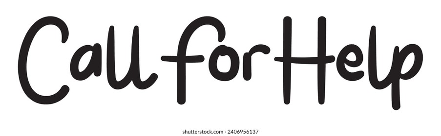 call for help text on white background.