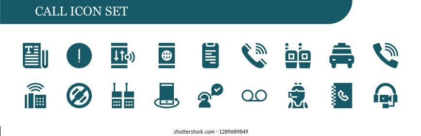  call icon set. 18 filled call icons. Simple modern icons about  - Text, Advise, Smartphone, Phone book, Telephone, Walkie talkie, Taxi, Call, Phone, No phone, Customer service