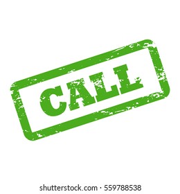 Call inscription in rectangle frame. Green rubber stamp with rough texture. Vintage vector icon on white. Phone call word stamp for business concept, office sign, document stamp, presentation sticker