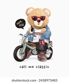 call me classic slogan with bear doll vintage style riding classic motorcycle hand drawn vector illustration