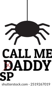 Call Me Daddy Funny Tshirt Design