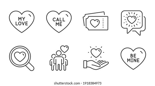 Call me, Friendship and Friends chat line icons set. Hold heart, Love tickets and Search love signs. Be mine symbol. Trust friends, Friendship, Valentine day. Love set. Quality line icons. Vector