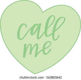Call Me Green Conversation Heart