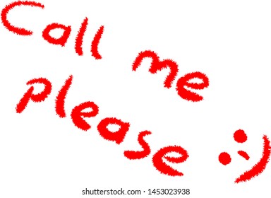 "Call me please" hand written message on the white background