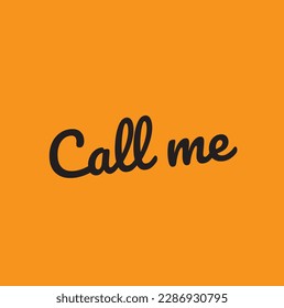 call me text on orange background.