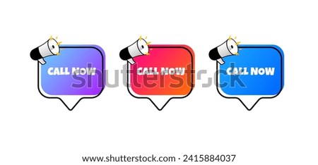 Call now bubbles. Flat, color, speech bubbles, call now signs. Vector icons
