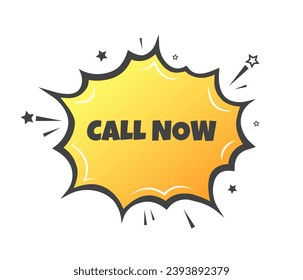 Call now sign. Flat, yellow, explosion sign, call now icon. Vector icon
