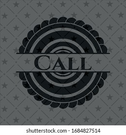 Call realistic black emblem. Vector Illustration. Detailed.
