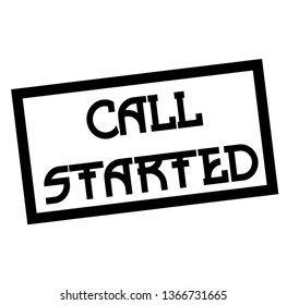 CALL STARTED stamp on white