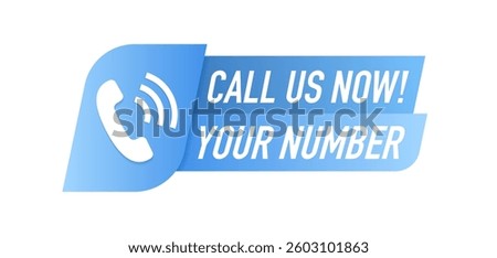 Call us button. Contact Details. Call us now for business purpose. Web button for your website. Vector illustration