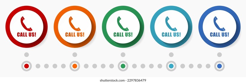 Call us, contact concept vector icon set, flat design colorful buttons, infographic template in 5 color options