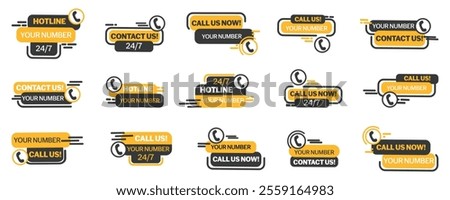 Call us now badge collection. Contact us or hotline label collection