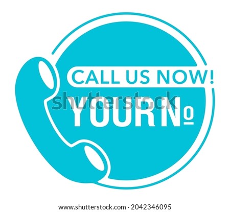 Call us Now button in blue circle - template for phone number, in website header - catchy sticker with phone headset pictogram