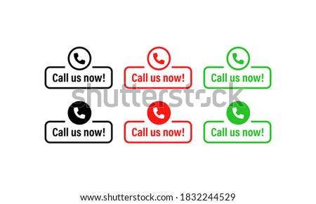 Call us now icon set. Information technology. Call Us Now banner, button. Telephone icon. Customer service. Vector EPS 10. Isolated on white background