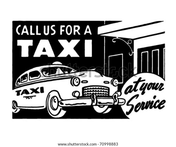 Call Us For A Taxi -
Retro Ad Art Banner