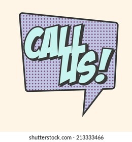 call us text bubble, illustration in vector format
