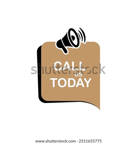 call us today sign on white background