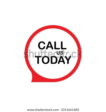 call us today sign on white background