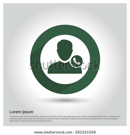 Call to User Icon, Circle Long shadow pictogram icon on gray background.