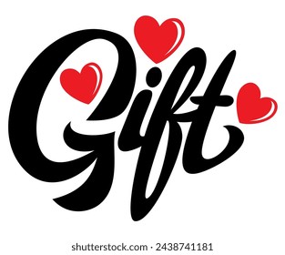 Calligraphic black inscription Gift with hearts. Vector illustration.