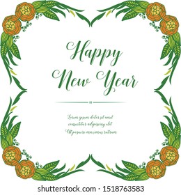 Calligraphic card of happy new year, with beauty of colorful flower frame. Vector