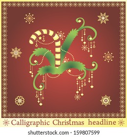 Calligraphic Christmas headline