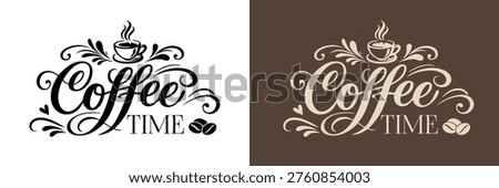 Calligraphic coffee time typography with steaming cup roasted beans and ornate flourishes for cafe branding