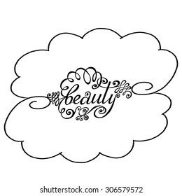 Calligraphic hand drawn lettering "Beauty". Isolated on white background. Quote Topographical Poster Template. Vector design.
