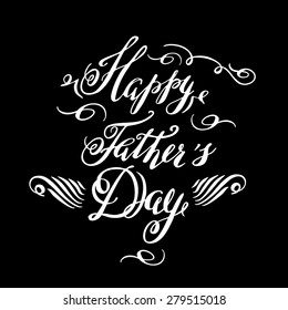 Calligraphic hand drawn watercolor lettering vector poster."Happy father`s day" inscription phrase, inspiration for poster, banner, postcard, motivator or part of your design.