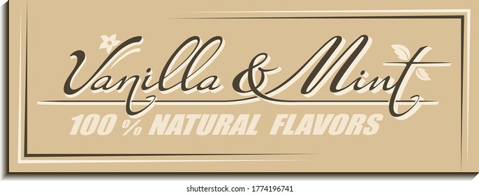Calligraphic handwritten text Vanilla & Mint flavors with melissa leaves, flower, pod icon. Vintage concept design of brand name lettering