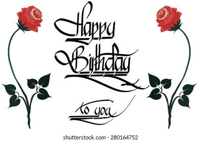 Calligraphic happy birthday to you