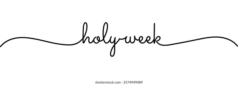 Calligraphic holy week text in ballpoint pen style isolated on white background. Rounded holy week sign in script text with small caps text . Vector Illustration.