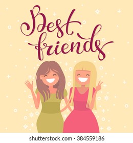 Calligraphic inscription best friends. Young girl students together. Female friendship. Vector illustration of a flat design