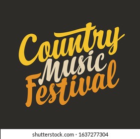 Calligraphic inscription Country music festival. Creative lettering for t-shirt design in modern style. Vector logo, emblem, label, badge or design element on the black background