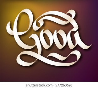 Calligraphic inscription design concept with elegant beautiful Good ribbon word on blurred background isolated vector illustration