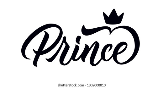 Calligraphic inscription with hand drawn crown. Design for baby boy shower party, newbord baby card, tshirts. Vector. 