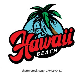 Calligraphic inscription Hawaii on background of palm trees and waves. Colored vector illustration.