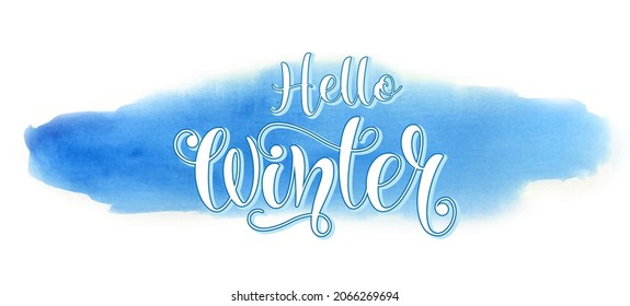 Calligraphic inscription hello winter. Blue abstract background. Vector illustration