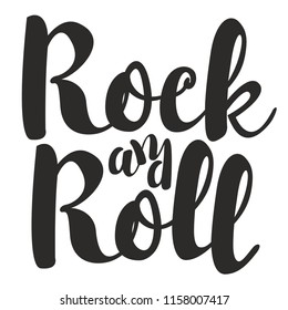 Calligraphic inscription Rock and Roll. Vector logo, emblem, label, badge or design element isolated on white background. Creative lettering for t-shirt design in modern style