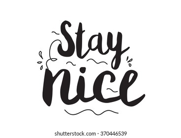 Calligraphic inscription. Usable for cards posters banners, t-shirts and overlay.