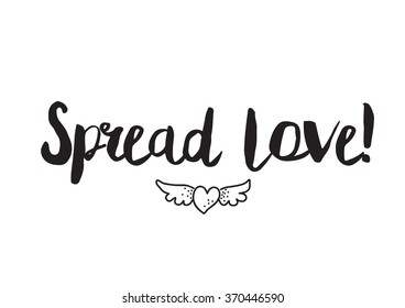 Calligraphic inscription. Usable for cards posters banners, t-shirts and overlay.