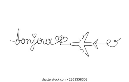 Calligraphic inscription of word "bonjour", "hello" with plane as continuous line drawing on white  background. Vector