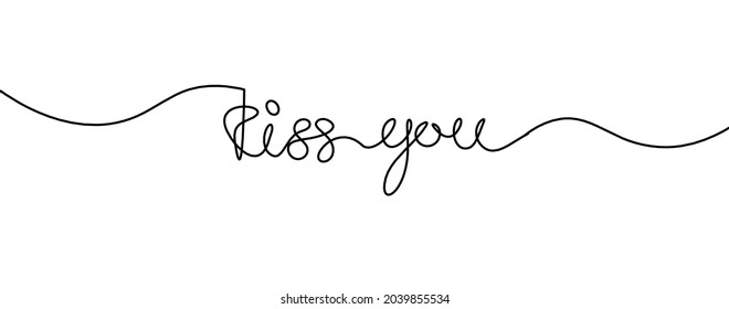 Calligraphic inscription of word "kiss you" as continuous line drawing on white  background