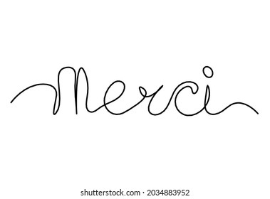 Calligraphic inscription of word "merci" as continuous line drawing on white  background. Vector