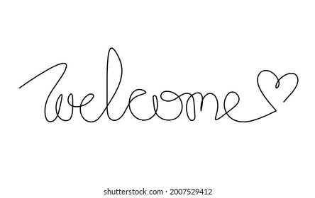 Calligraphic inscription of word "welcome" with hearts as continuous line drawing on white  background. Vector