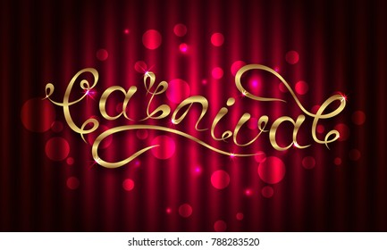 Calligraphic Lettering for Carnival Party. Logotype, Badge, Poster Card, Banner. Glitter Invitation - Illustration Vector