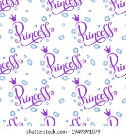 Calligraphic, lettering princess seamless background. Princess, the text surrounded by precious stones. 